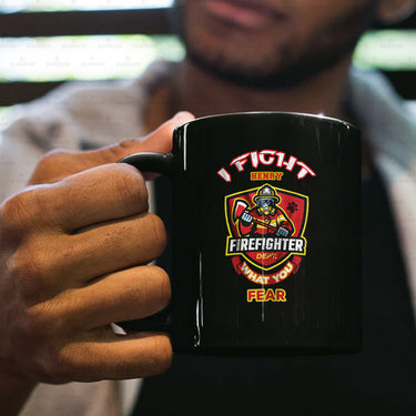 Personalized Dog Gift Idea - I Fight What You Fear For Dog Lovers - Black Mug